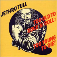 Too Old To Rock 