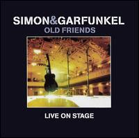 Old Friends: Live On Stage