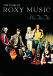 More Than This: The Story Of Roxy Music (DVD)