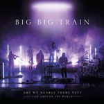 bigbigtrain_arewenearlythereyet_150 bigbigtrain_arewenearlythereyet_150