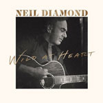 neildiamond_wildatheart_150